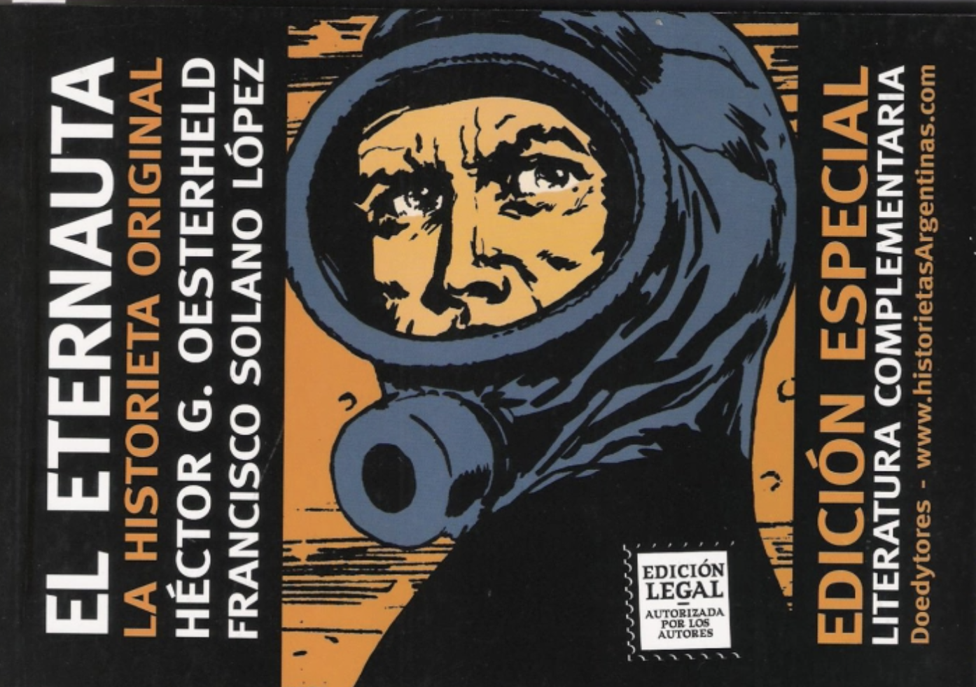 Todos locos por El Eternauta, una historia de resistencia y solidaridad —  Il Globo